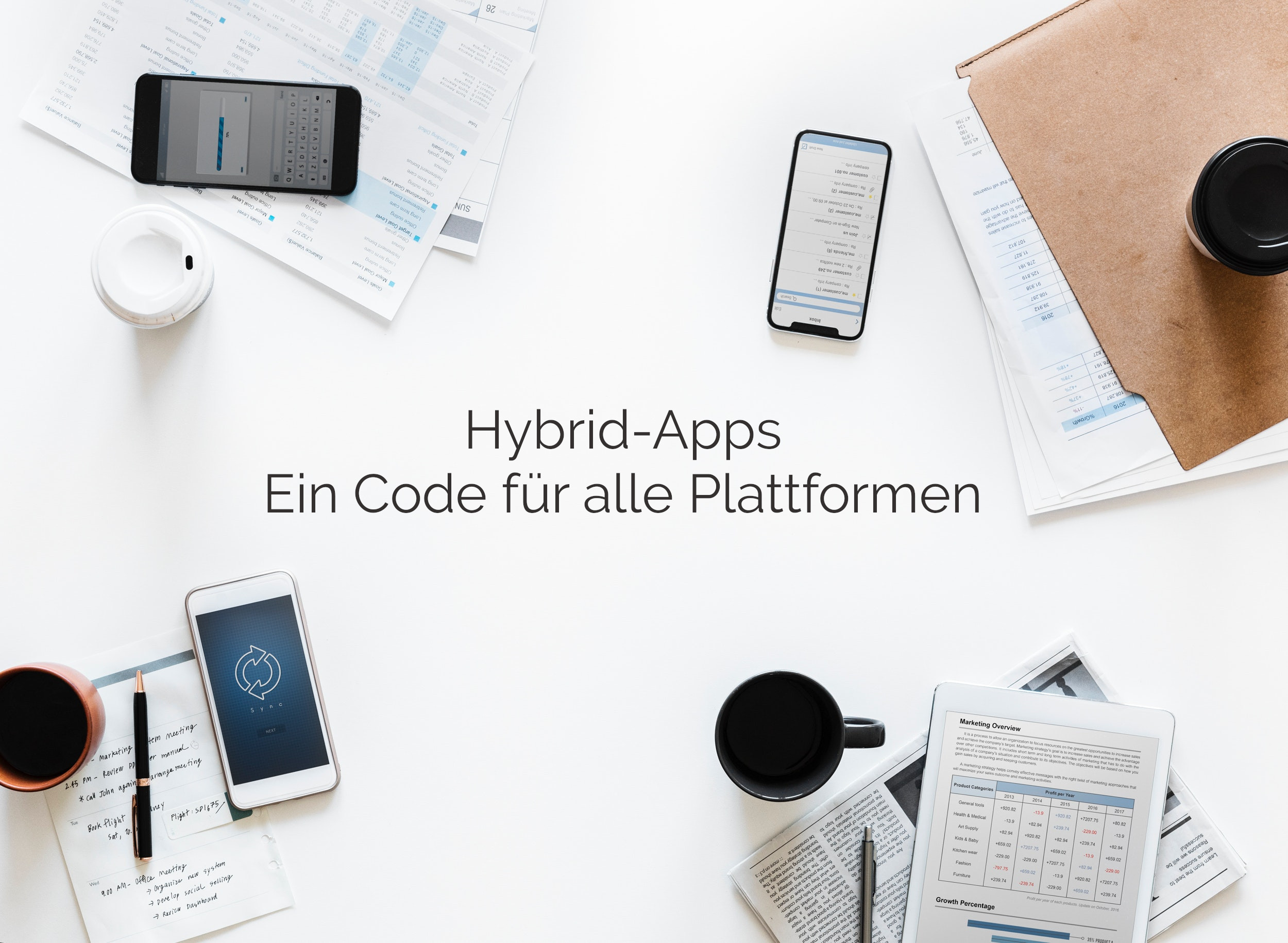 Hybride App-Entwicklung – Der Status quo